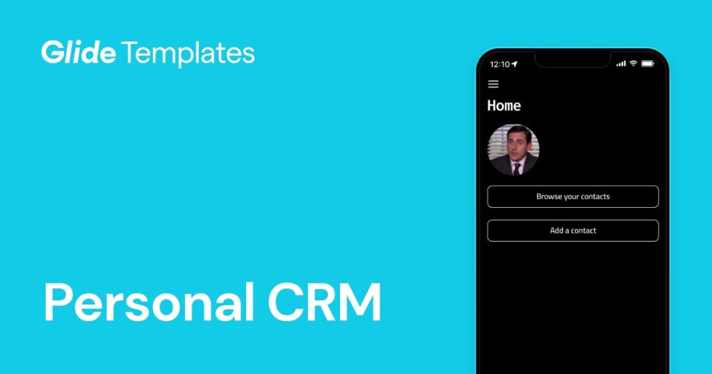 Personal CRM Template in Glide Apps