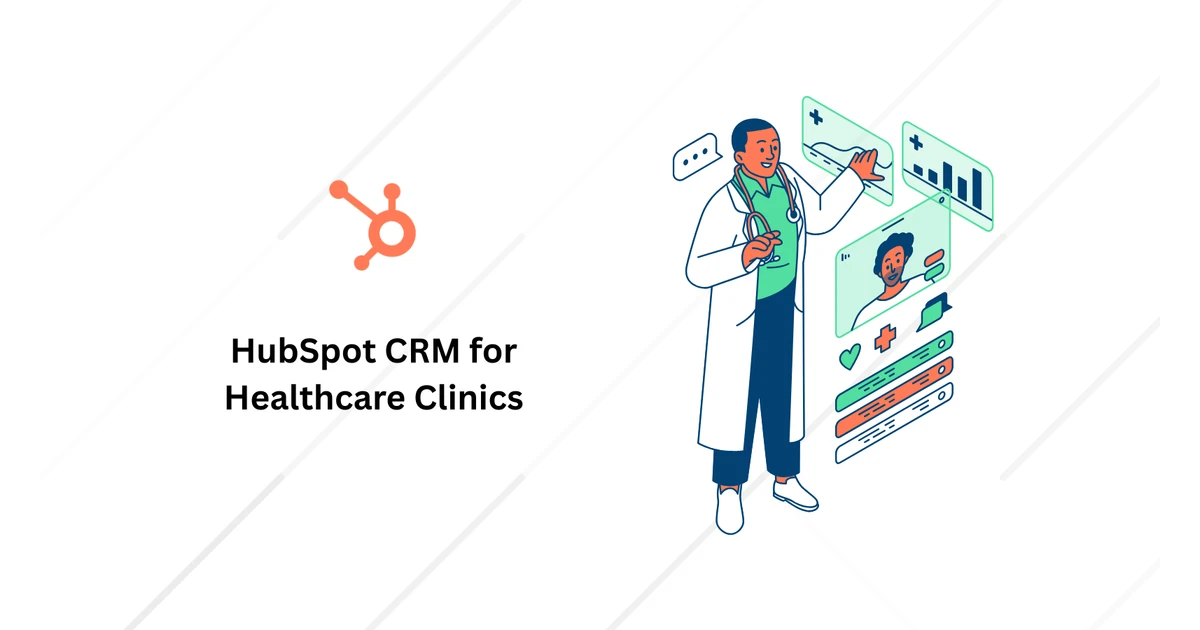 hubspot for healthcare clinics