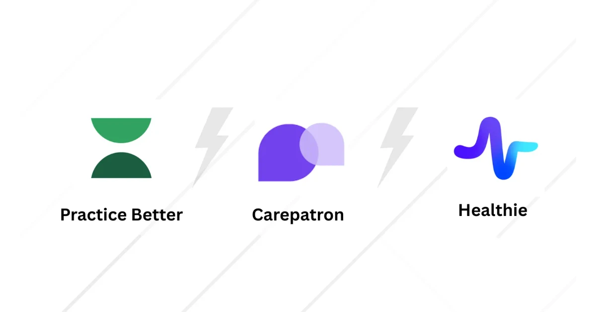practice better vs carepatron vs healthie