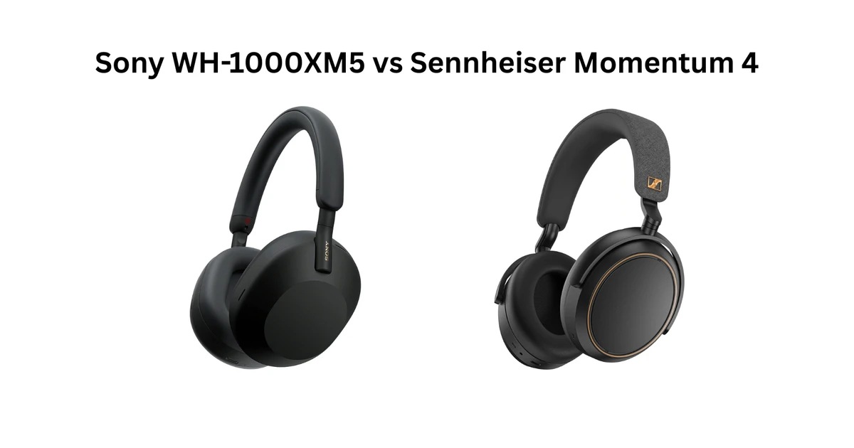 sony wh 1000xm5 vs sennheiser momentum 4