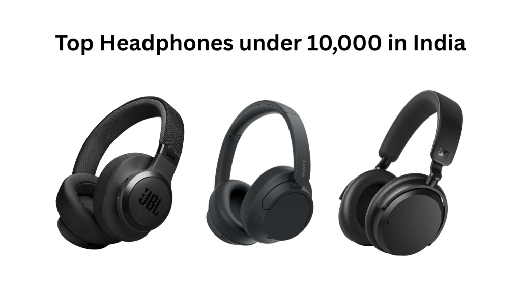Best Headphones Under 10000: Quick Overview of the product