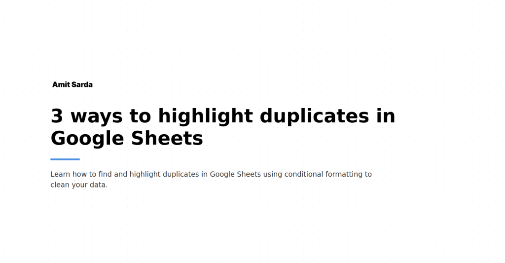 3 ways to highlight duplicates in Google Sheets