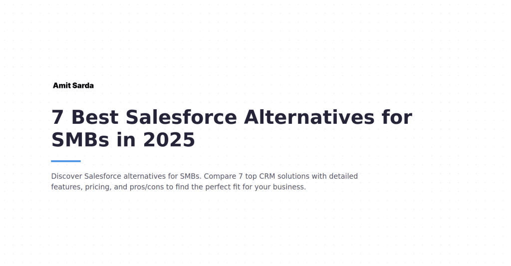 Top Salesforce Alternatives for SMBs